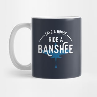 Ride A Banshee Mug